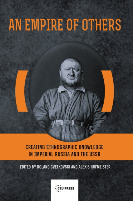 Book cover of: Empire of Others. By: Roland Cvetkovski