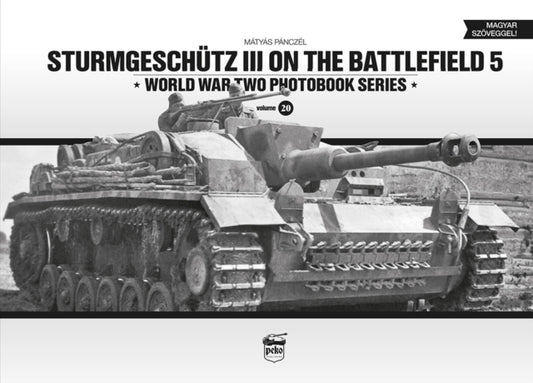 Book cover of: Sturmgeschutz III on the Battlefield 5