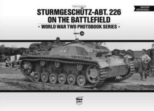 Book cover of: Sturmgeschutz-Abt.226 on the Battlefield (Vol.24)