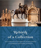 Book cover of: Rebirth of a Collection. By: Miriam Szőcs