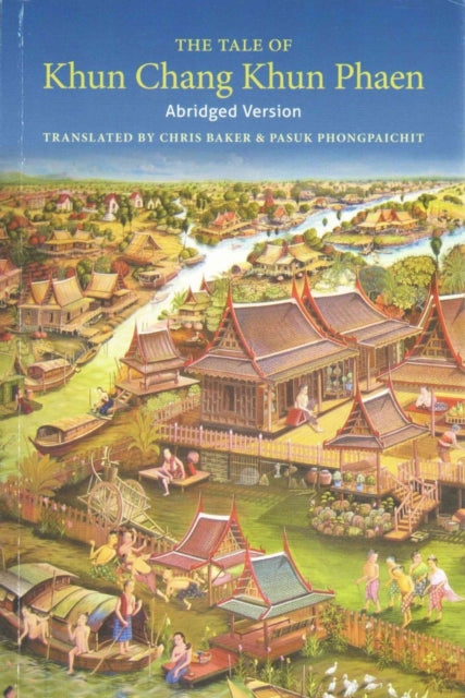 Book cover of: Tale of Khun Chang Khun Phaen. By: Chris Baker