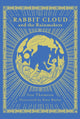 Book cover of: Rabbit Cloud and The Rainmakers. By: Gee Thomson