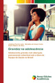 Book cover of: Gravidez na adolescencia