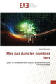 Book cover of: Mes pas dans les nombres 1ers