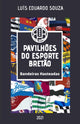 Book cover of: Pavilhoes Do Esporte Bretao