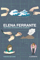 Book cover of: Elena Ferrante