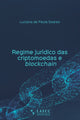 Book cover of: Regime juridico das criptomoedas e blockchain