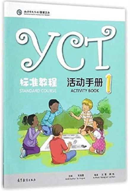 Book cover of: YCT Standard Course 1 - Activity Book