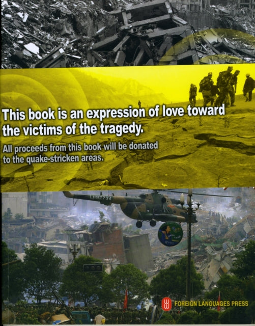 Book cover of: Wenchuan Earthquake Unites Hearts in China. By: None Listed