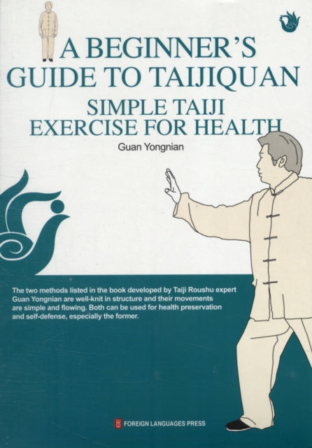 Book cover of: Beginner's Guide to Taijinquan Simple Taiji Exercise for Health