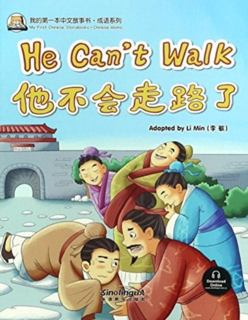 Book cover of: He Can't Walk (Chinese Idioms)