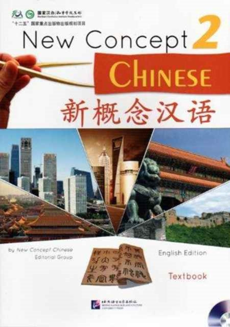 Book cover of: New Concept Chinese vol.2 - Textbook. By: Cui Yong Hua