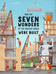 Book cover of: How the Seven Wonders of the Ancient World Were Built. By: Ludmila Henkova