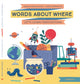 Book cover of: Words About Where. By: Magda Gargulakova