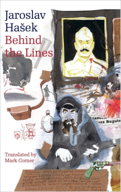 Book cover of: Behind the Lines. By: Jaroslav Hašek