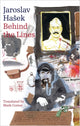 Book cover of: Behind the Lines. By: Jaroslav Hašek