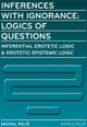 Book cover of: Inferences with Ignorance. By: Michal Pelis