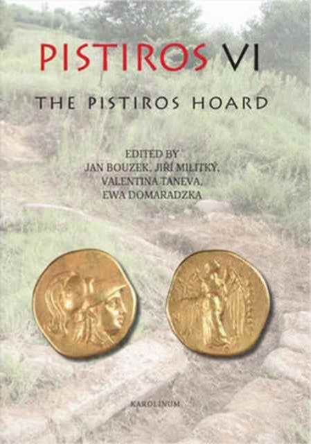 Book cover of: Pistiros VI. By: Jan Bouzek