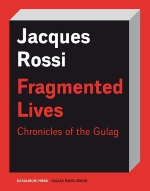 Book cover of: Fragmented Lives. By: Jacques Rossi