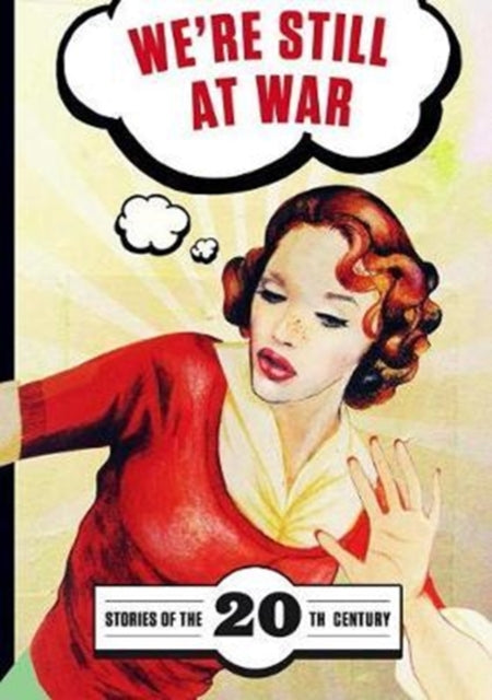 Book cover of: We're Still at War
