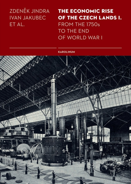 Book cover of: Economic Rise of the Czech Lands 1. By: Ivan Jakubec