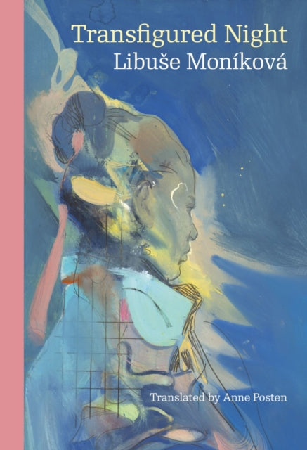 Book cover of: Transfigured Night. By: Libuše Moníková