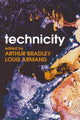 Book cover of: Technicity. By: Arthur Bradley