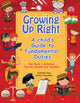 Book cover of: Growing Up Right