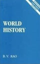 Book cover of: World History. By: B. V. Rao B V Rao