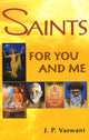 Book cover of: Saints For You & Me