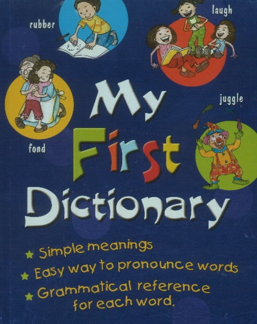 Book cover of: My First Dictionary
