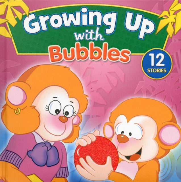 Book cover of: Growing Up with Bubbles