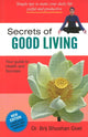 Book cover of: Secrets of Good Living