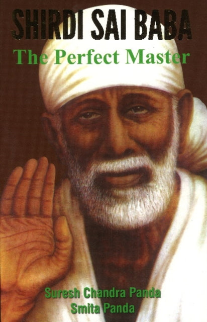 Book cover of: Shirdi Sai Baba. By: Suresh Chandra Panda