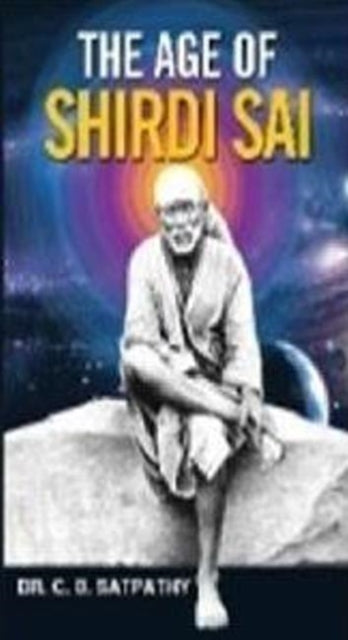 Book cover of: Age of Shirdi Sai