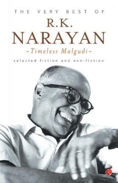 Book cover of: Very Best of R.K. Narayan. By: Rasipuram Krishnaswamy Narayan