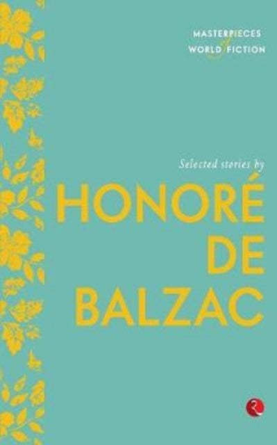 Book cover of: Selected Stories by Honor De Balzac. By: Honoré de Balzac