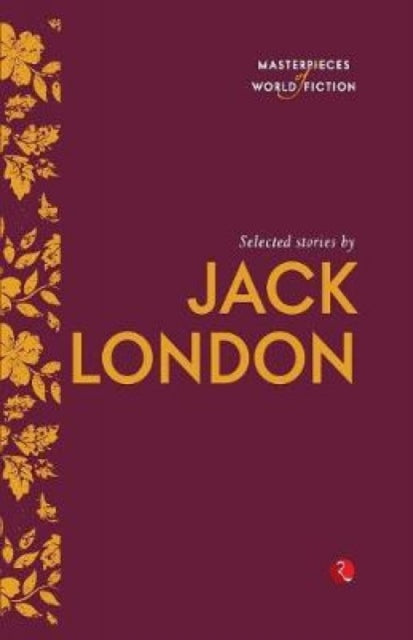 Book cover of: Selected Stories by Jack London