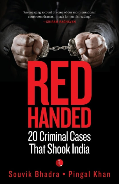 Book cover of: Red-Handed. By: Souvik Bhadra