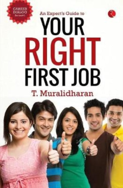 Book cover of: Expert's Guide to Your First Right Job