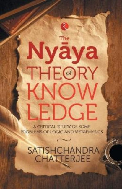 Book cover of: Nyaya Theory of Knowledge. By: Satischandra Chatterjee