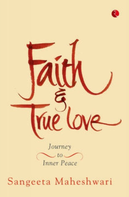 Book cover of: Faith & True Love