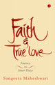 Book cover of: Faith & True Love