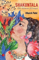 Book cover of: Shakuntala. By: Utkarsh Patel