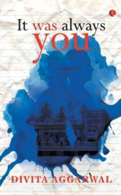 Book cover of: It was Always You