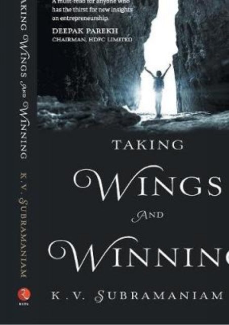 Book cover of: Taking Wings and Winning. By: K. V. Subramaniam