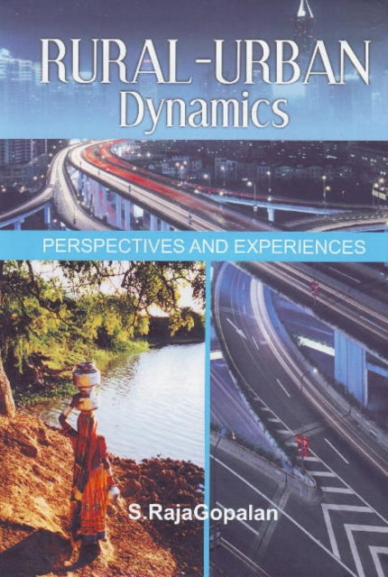 Book cover of: Rural-Urban Dynamics. By: S. Rajagopalan