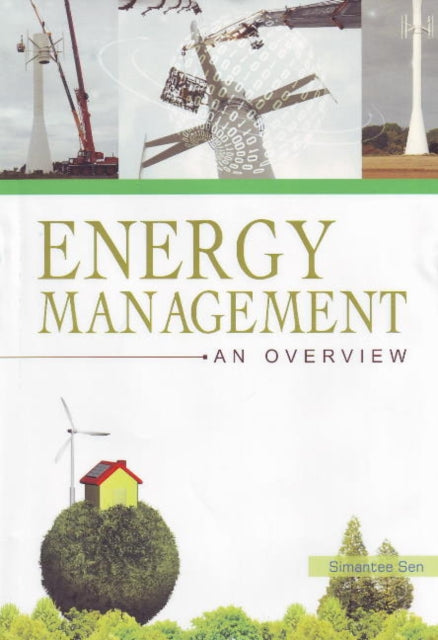 Book cover of: Energy Management. By: Simantee Sen