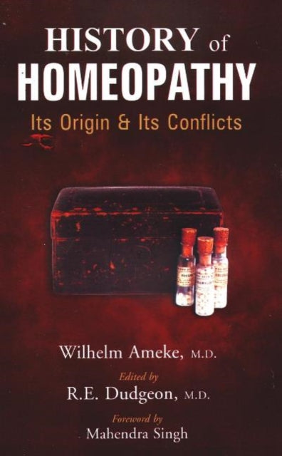 Book cover of: History of Homeopathy. By: Wilhelm Ameke