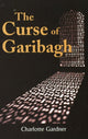 Book cover of: Curse of Garibagh